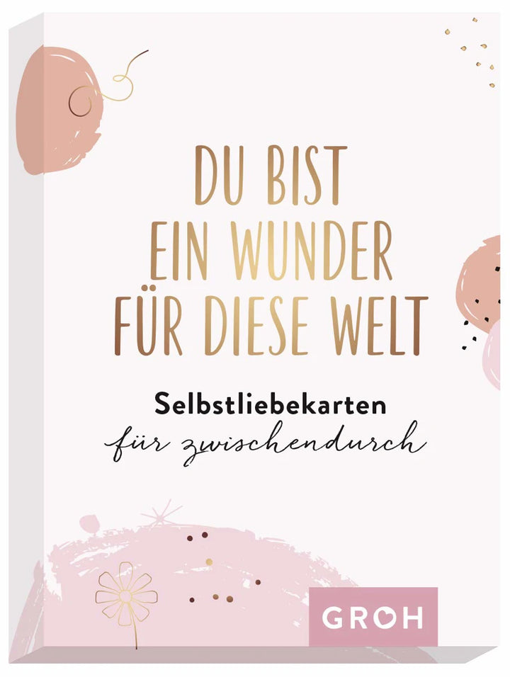 Du bist ein Wunder für diese Welt - Selbstliebekarten für zwischendurch